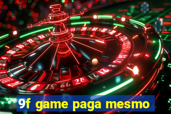9f game paga mesmo